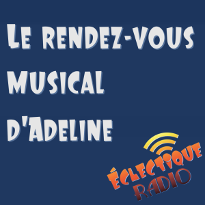 Le rendez-vous musicale d'Adeline